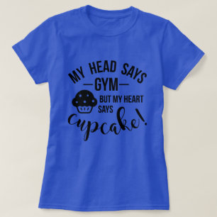 Camiseta Mi cabeza dice gimnasia pero...