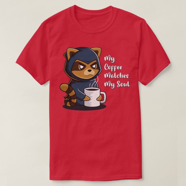 Camiseta Mi café coincide con mi tabaco de Gótico Soul Caff (Diseño del anverso)