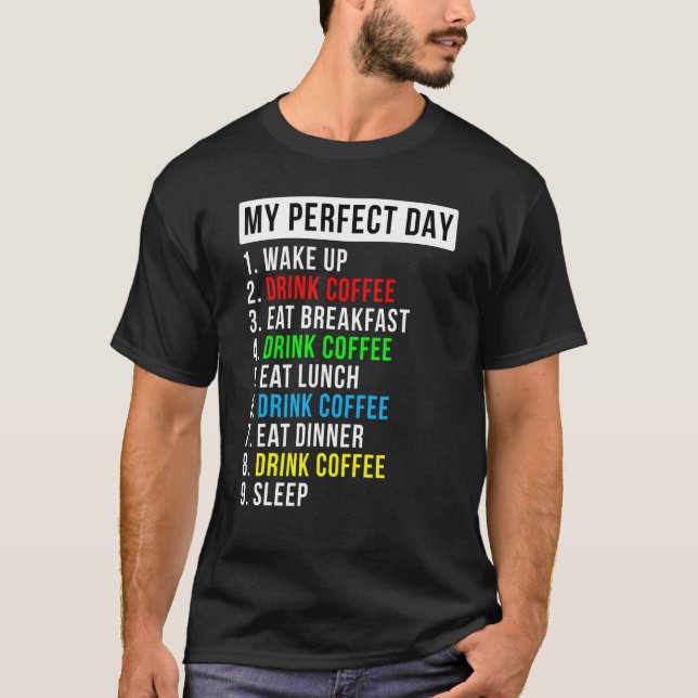 Camiseta Mi Café Día Perfecto (Anverso)