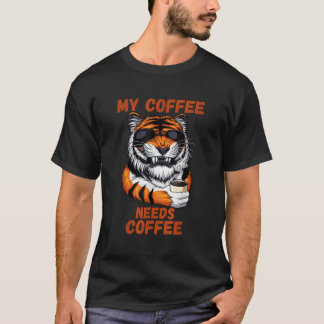 Camiseta Mi café necesita un café mucho más divertido
