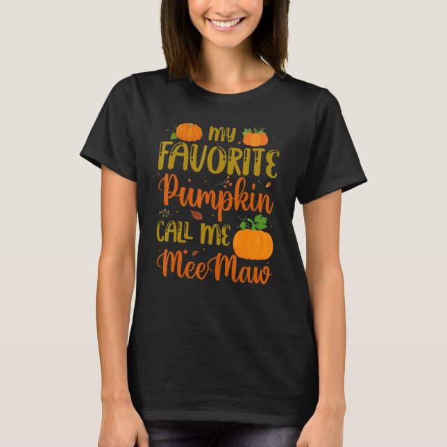 Camiseta Mi Calabaza Favorita Me Llama Meemaw Bopkin Spice  (Anverso)