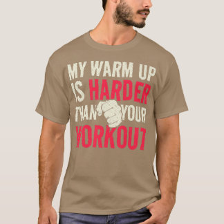 Camiseta Mi Cálido Es Tu Motivación De Viaje De Trabajo Fit