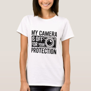 Camiseta Mi cámara está apagada para tu protección divertid