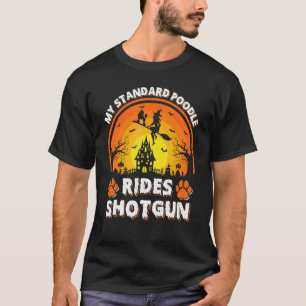 Camiseta Mi Caniche Estándar Cabalga Bruja con Escopeta Hal