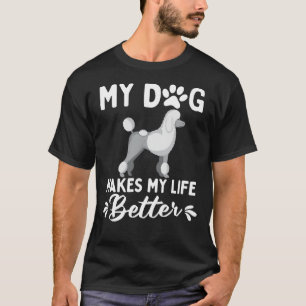 Camiseta Mi caniche mejora mi vida
