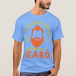 Camiseta Mi Cara Es Solitaria Sin Barba, Barba Llena Hombre