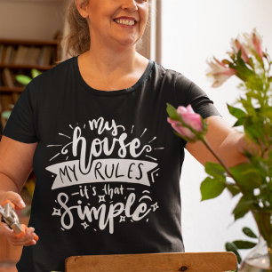 Camiseta Mi casa mis reglas son divertidas mamá