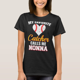 Camiseta Mi Catcher favorito me llama Nonna Catcher Basebal
