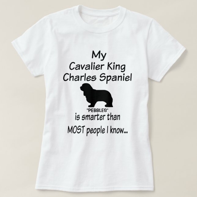 Camiseta Mi Cavalier King Charles Spaniel Dog es más inteli (Diseño del anverso)