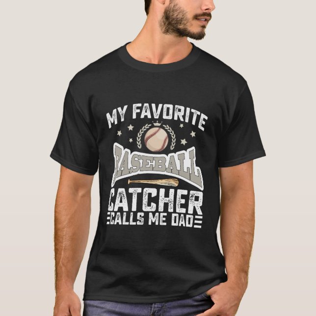 Camiseta Mi cazador favorito de béisbol me llama papá padre (Anverso)