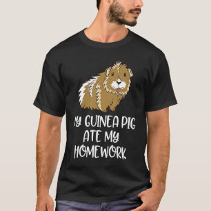 Camiseta Mi cerdo guineano comió mi hogar