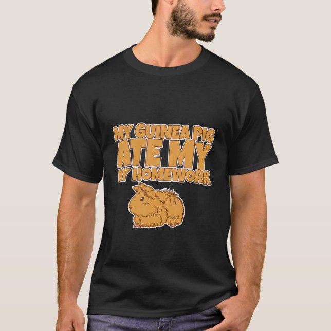 Camiseta Mi cerdo guineano comió mi hogar (Anverso)