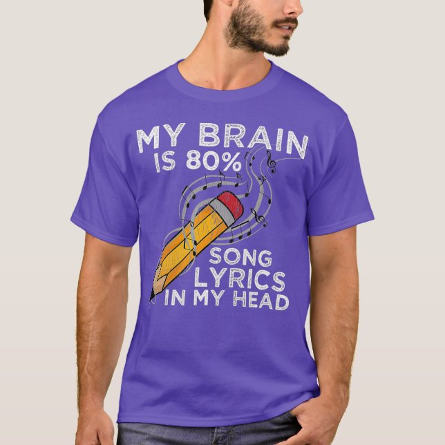Camiseta Mi cerebro es 80 letras de canciones en mi música  (Anverso)