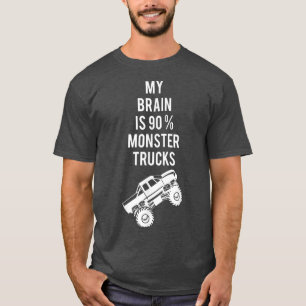 Camiseta Mi cerebro es 90 camiones monstruo vehículo divert