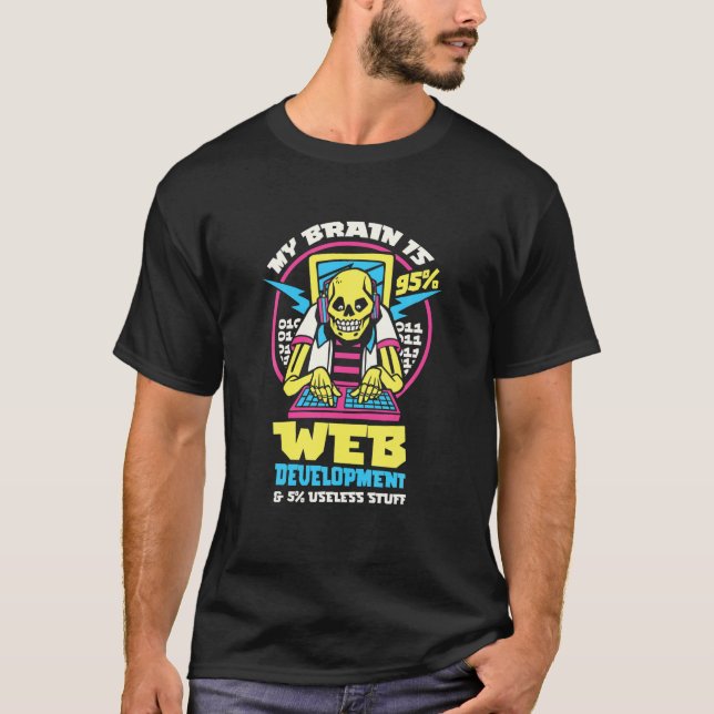 Camiseta Mi Cerebro Es 95% Desarrollo Web 5% Cosas Inútiles (Anverso)