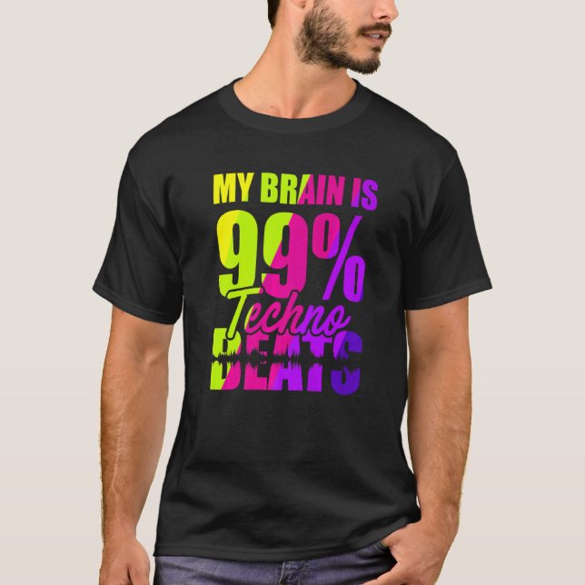 Camiseta Mi Cerebro Es 99 Golpes Techno (Anverso)