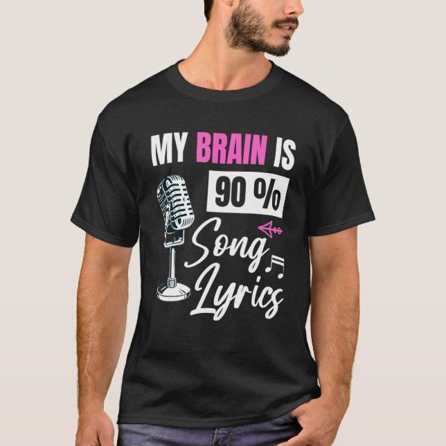 Camiseta Mi Cerebro Es Cantante De Música De 90 Canciones (Anverso)
