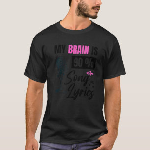 Camiseta Mi Cerebro Es Cantante De Música De 90 Canciones