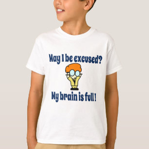 Camiseta ¡Mi cerebro es lleno!
