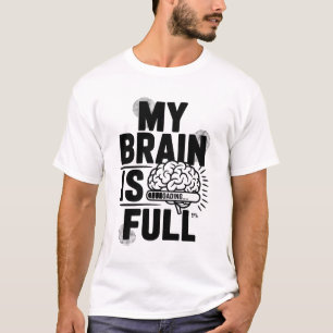 Camiseta Mi Cerebro Es Muy Gracioso Cargar El Tee Gráfico D
