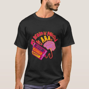 Camiseta Mi Cerebro Está Impulsado Por La Ansiedad Del Auti