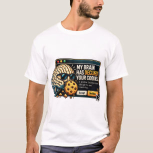 Camiseta Mi cerebro rechaza las cookies: broma de privacida