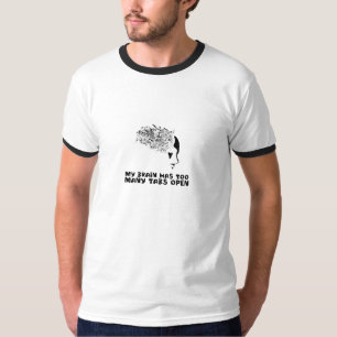 Camiseta Mi cerebro tiene demasiadas pestañas abiertas