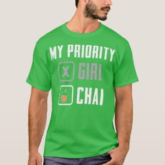 Camiseta Mi chai de prioridad