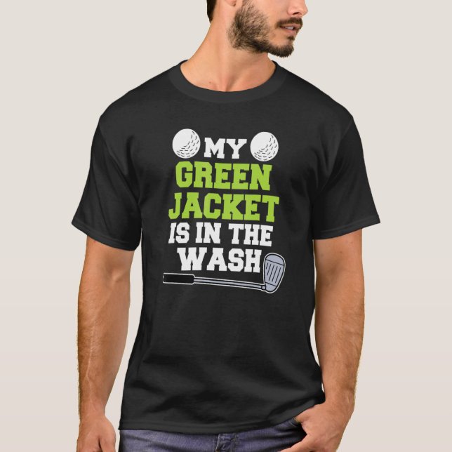 Camiseta Mi Chaqueta Está En El Golfista Maestro Wash (Anverso)