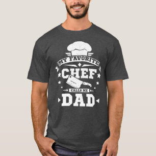 Camiseta Mi chef favorito me llama papá