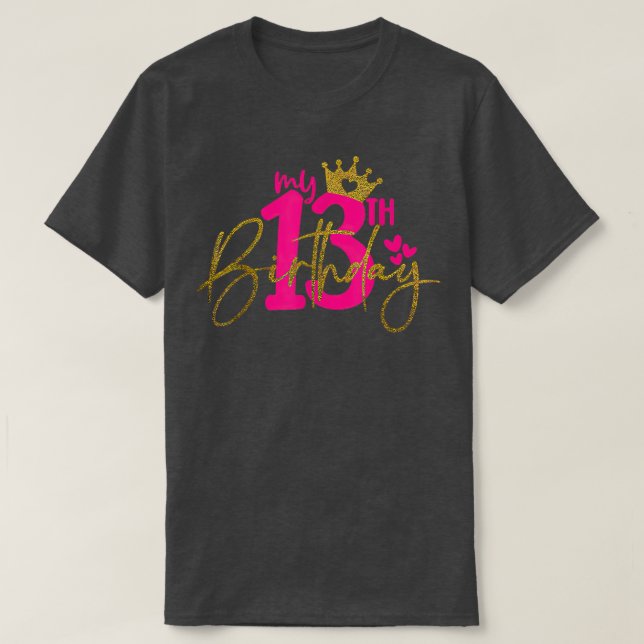 Camiseta Mi Chica de cumpleaños número 13, fiesta de cumple (Diseño del anverso)