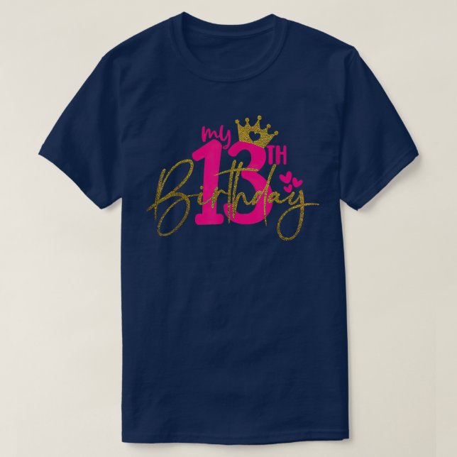 Camiseta Mi Chica de cumpleaños número 13, fiesta de cumple (Diseño del anverso)