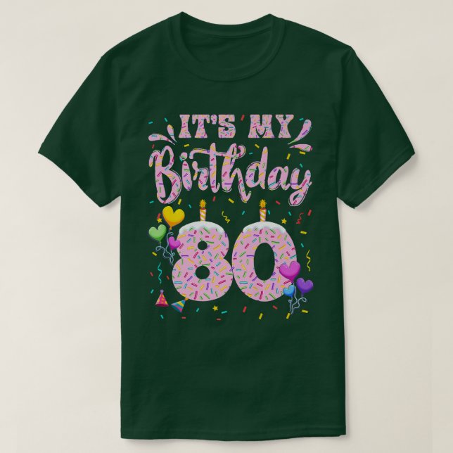 Camiseta Mi Chica de cumpleaños número 80, Doughnut, feliz  (Diseño del anverso)