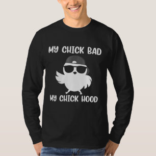Camiseta Mi Chick Mal Mi Chick Hood Mi Chick Do Stube Chick