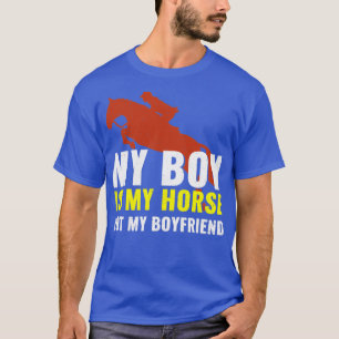 Camiseta Mi chico es mi caballo, no mi novio para un caball