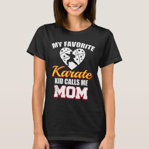 Camiseta Mi chico favorito de la lucha por el karate me lla