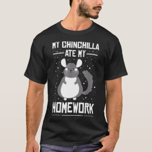 Camiseta Mi Chinchilla se comió mi casa, estudiante sarcást