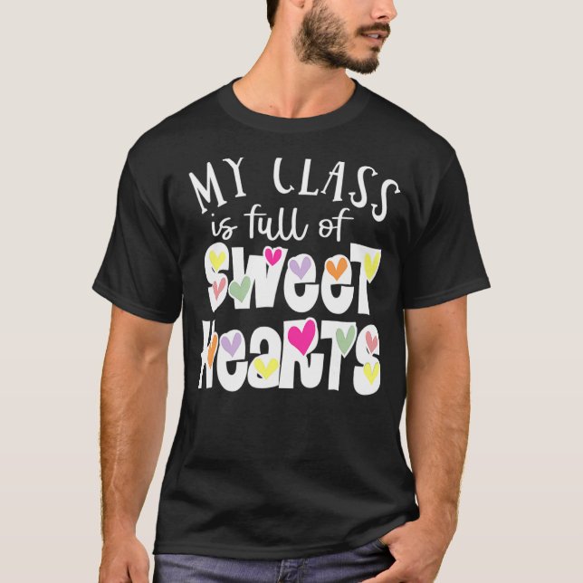 Camiseta Mi Clase Está Llena De Amas De Enseñanza Valentine (Anverso)