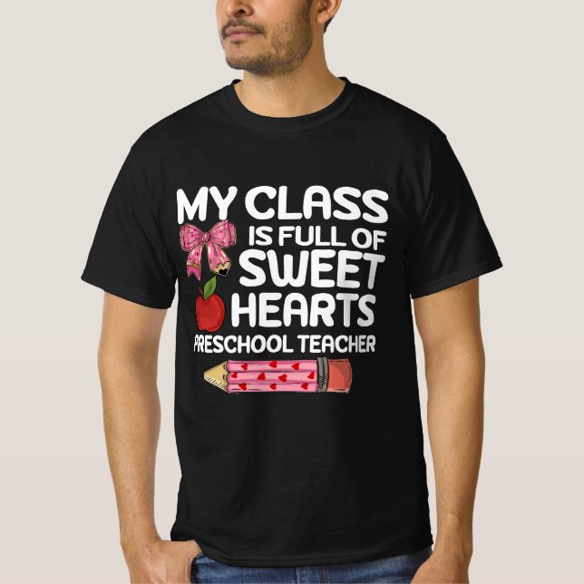 Camiseta Mi Clase Está Llena De Amas Maestras De Preescolar (Anverso)
