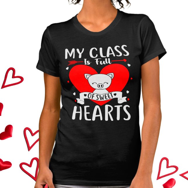 Camiseta Mi Clase Está Llena De Corazones Dulces San Valent (Subido por el creador)