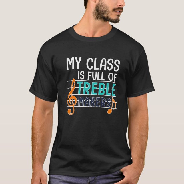 Camiseta Mi Clase Está Llena De Fabricantes De Problemas. (Anverso)