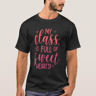 Camiseta Mi Clase Está Llena De Profesores De La Escuela De