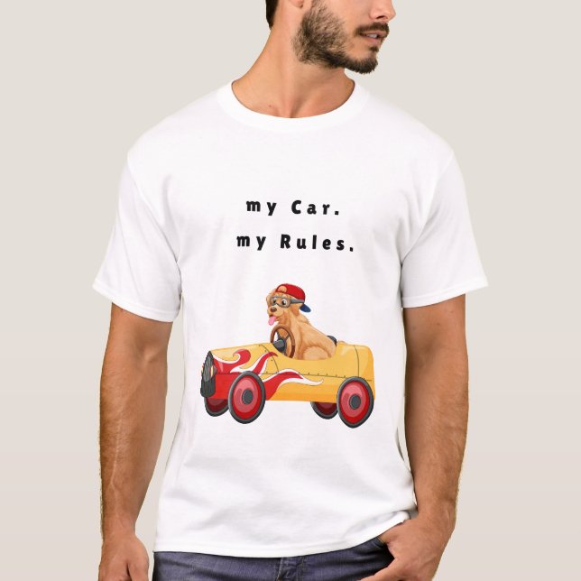 Camiseta mi coche, mis reglas. (Anverso)