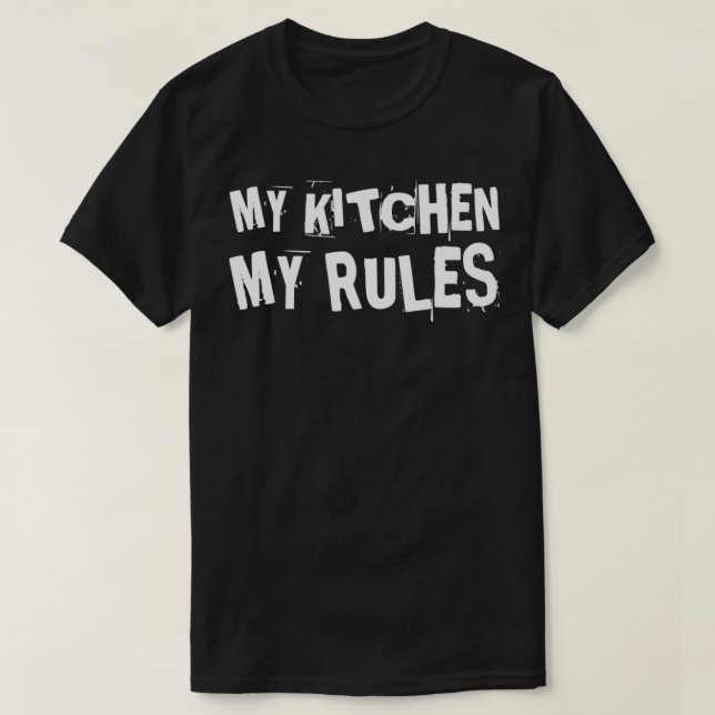 Camiseta Mi cocina mis reglas 4 (Diseño del anverso)