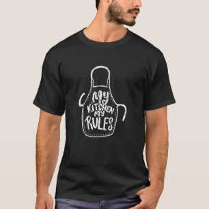 Camiseta Mi Cocina Mis Reglas El Chef Ama Cocinar Alimentos