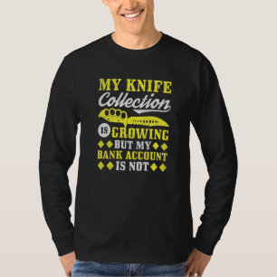 Camiseta Mi colección de cuchillos está creciendo pero mi c