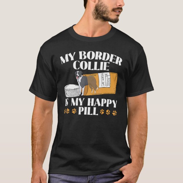 Camiseta Mi Colirio Fronterizo Es Mi Perro De La Píldora Fe (Anverso)
