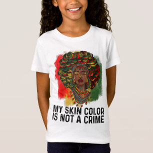 Camiseta Mi Color De Piel No Es Un Crimen Las Mujeres Afric