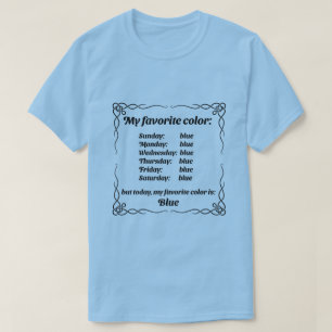 Camiseta Mi color favorito es el azul