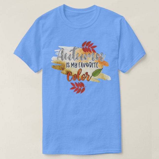 Camiseta Mi color favorito es el otoño (Diseño del anverso)